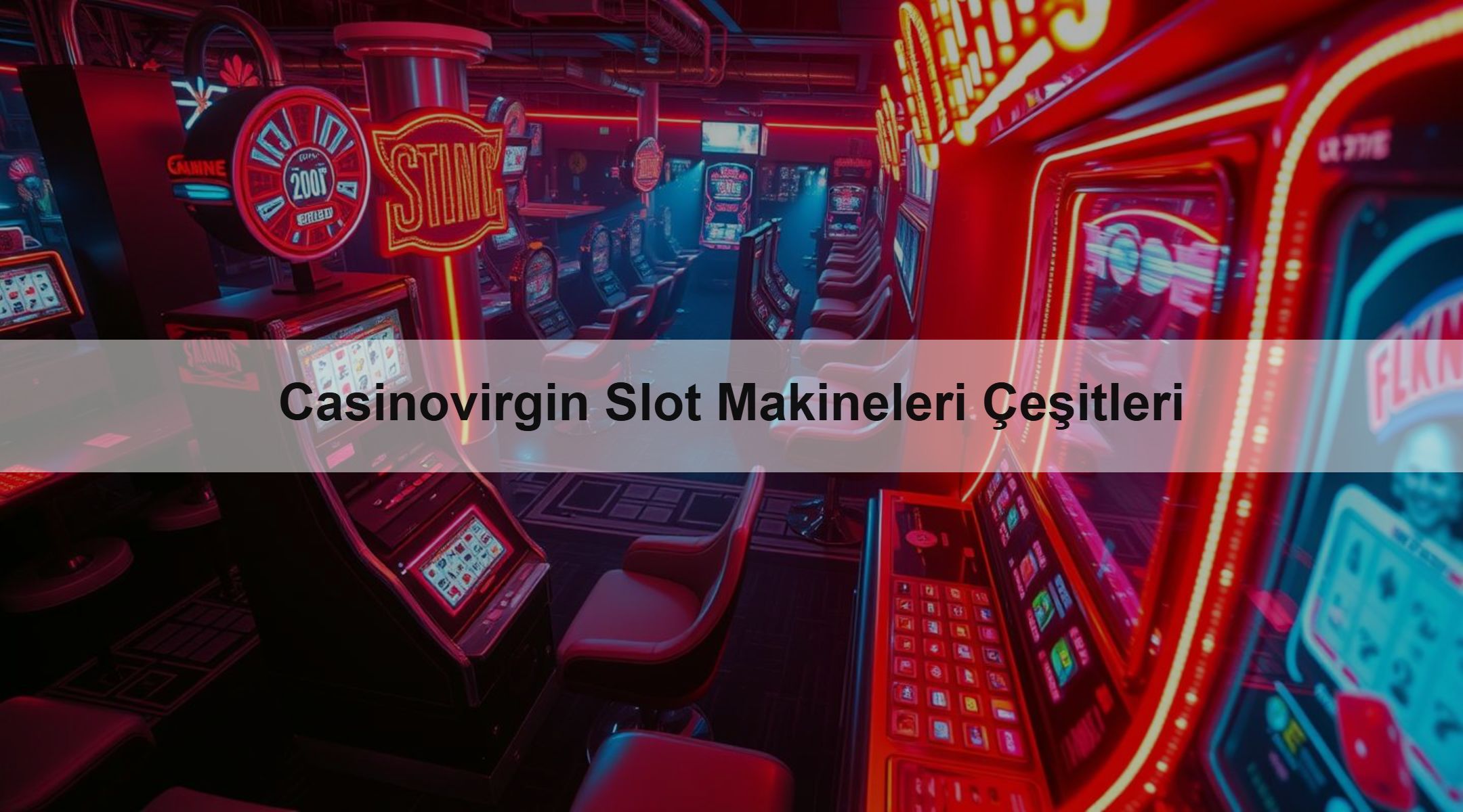 Casinovirgin Slot Makineleri Çeşitleri 1 Casinovirgin Slot Makineleri Çeşitleri