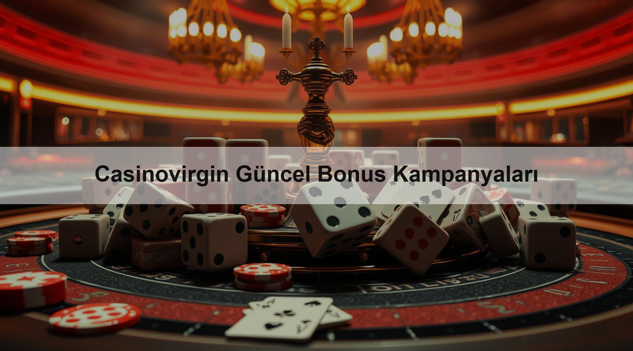 Casinovirgin Güncel Bonus Kampanyaları