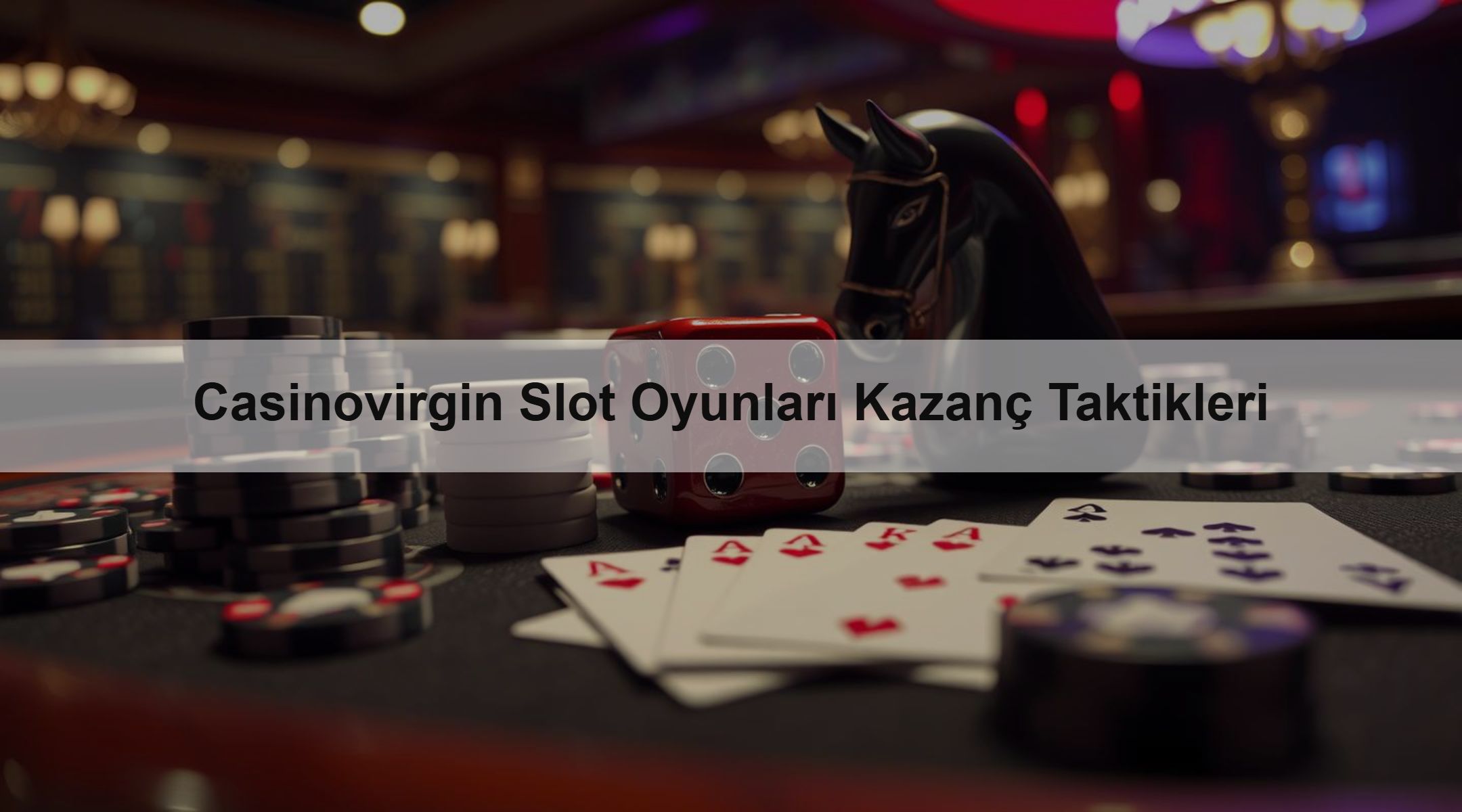 Casinovirgin Slot Oyunları Kazanç Taktikleri 1 Casinovirgin Slot Oyunları Kazanç Taktikleri